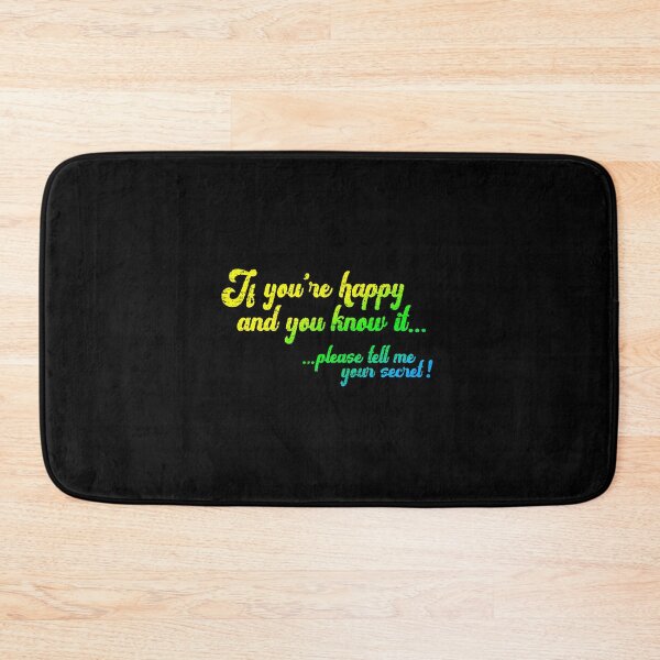 Item preview, If you're happy and you know it tell me your secret (worn) [Rx-Tp]  designed and sold by RoyParks37914.