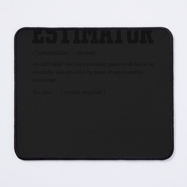 Item preview, Estimator definition, awesome estimator designed and sold by WilliamSnoddy.