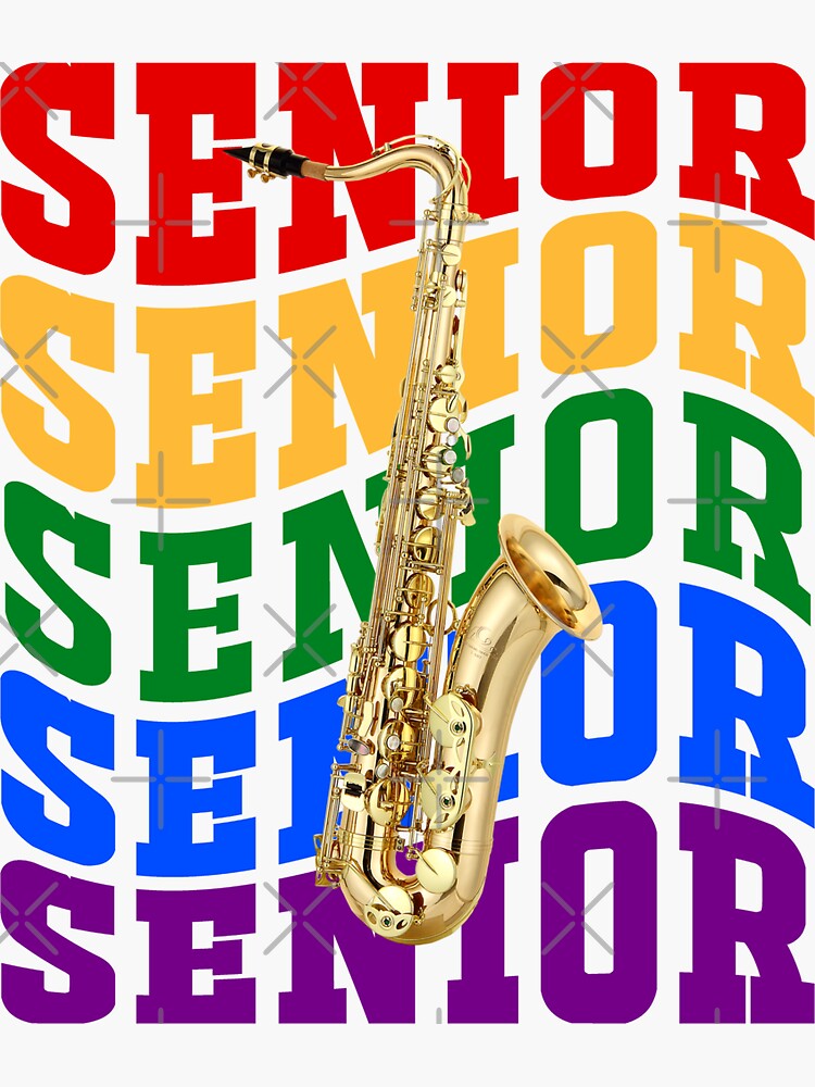 "Marching Band Senior Tenor Saxophone" Sticker for Sale by