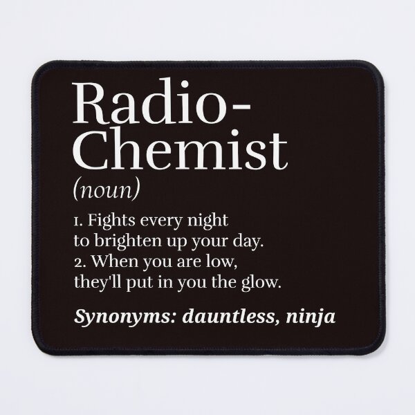 Item preview, Radiochemist definition designed and sold by TeesbyRXDude.