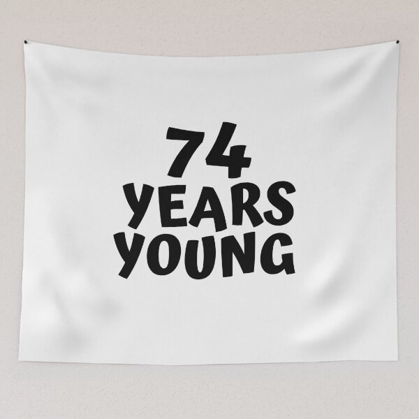Item preview, 74th birthday designed and sold by MayaCordalia.