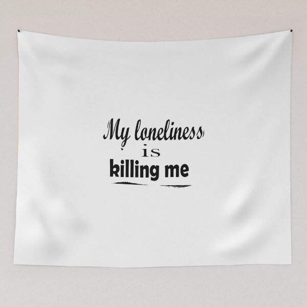 Item preview, My loneliness is killing me Essential T-Shirt  designed and sold by AdOmar.