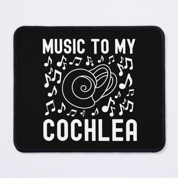 Item preview, Music To My Cochlea - Hearing, Ear, Stapes, Incus, Speech Therapist, Audiologist, Music To My Ears, Tympanic Membrane, Ear Drum, Inner Ear, Malleus, Cochlea Implant designed and sold by jadedscientist.