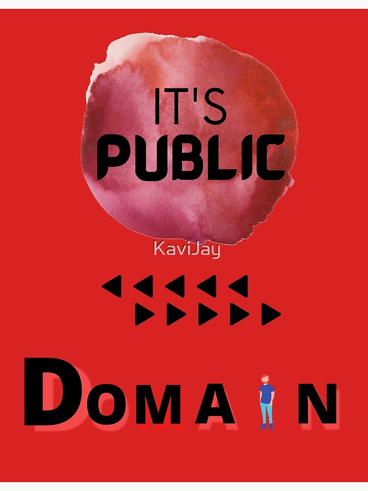 Disover It's public Domain... Premium Matte Vertical Poster