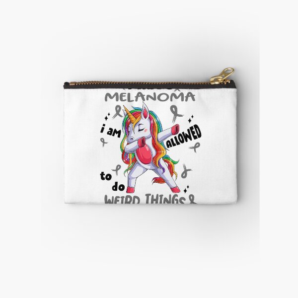 Item preview, Melanoma Awareness Funny I have Melanoma i'm allowed to do Weird Things! designed and sold by JanetShop809.
