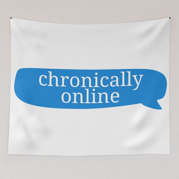 Item preview, Chronically Online designed and sold by Amnaatiq.