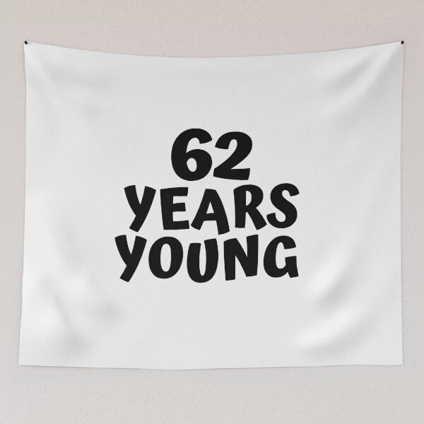 Item preview, 62nd Birthday designed and sold by MayaCordalia.