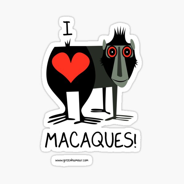 I Love Macaques Sticker