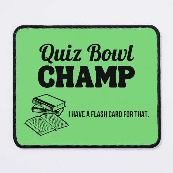 Item preview, Quiz Bowl Champ designed and sold by BlakeleyB.