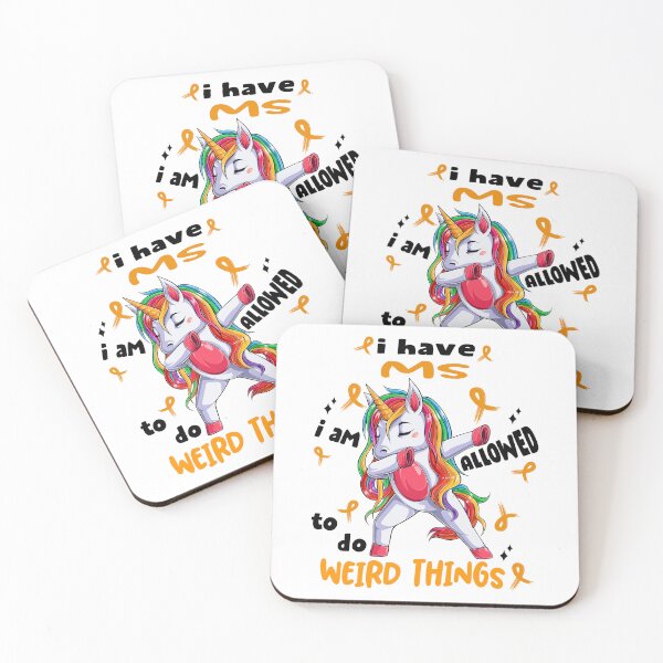 Item preview, MS Awareness Funny I have MS i'm allowed to do Weird Things! designed and sold by JanetShop809.