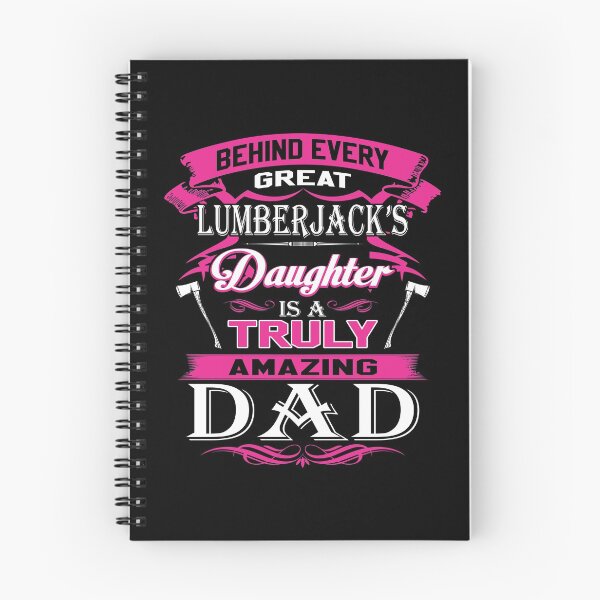 Item preview, Behind Every Great Lumberjack Daughter Is A Truly Amazing Dad designed and sold by todayshirt.