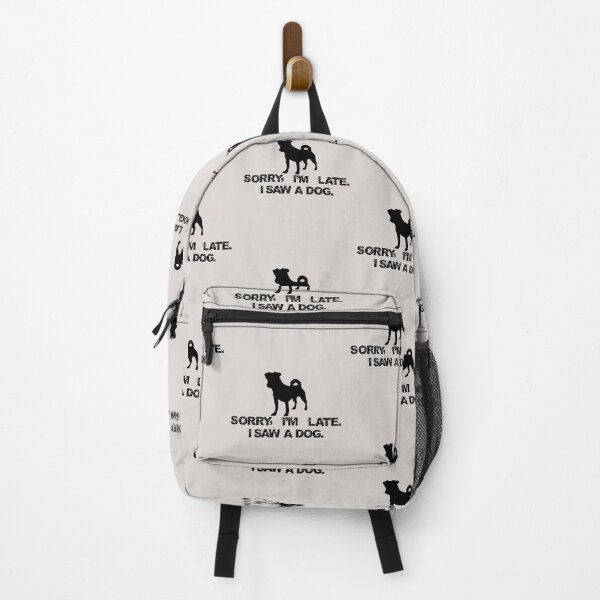 Item preview, sorry im late i saw a dog funny dogs quotes for dog lover designed and sold by randomdogshirt.