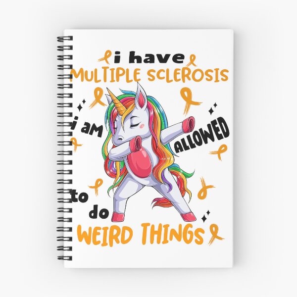 Item preview, Multiple Sclerosis Awareness Funny I have Multiple Sclerosis i'm allowed to do Weird Things! designed and sold by JanetShop809.