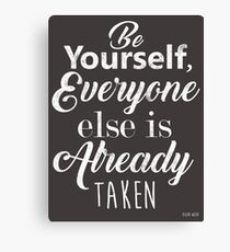 Be Yourself Canvas Print