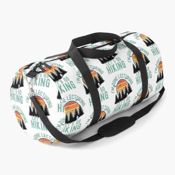 Item preview, I'm Done Lecturing Let's Go Hiking - Professor Hiking, Teacher Retirement, Educator Hiking, Retired Teacher, Professor Emeritus, Teacher Hiking designed and sold by jadedscientist.