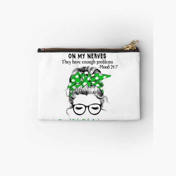 Item preview, Neural Tube Defects Awareness - Thou Shalt Not Get On My Nerves They Have Enough ProbleNeural Tube Defects - Mood 24:7 designed and sold by Robbsyn.