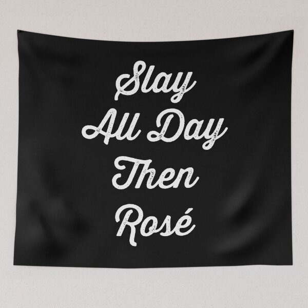 Item preview, Slay All Day Then Rosé - Wine lover designed and sold by Captain Mood.