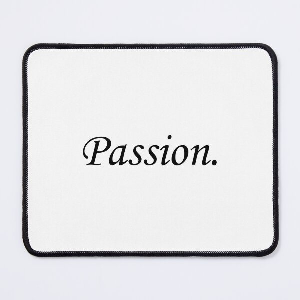 Item preview, PASSION Pursue your passion designed and sold by allysmar.