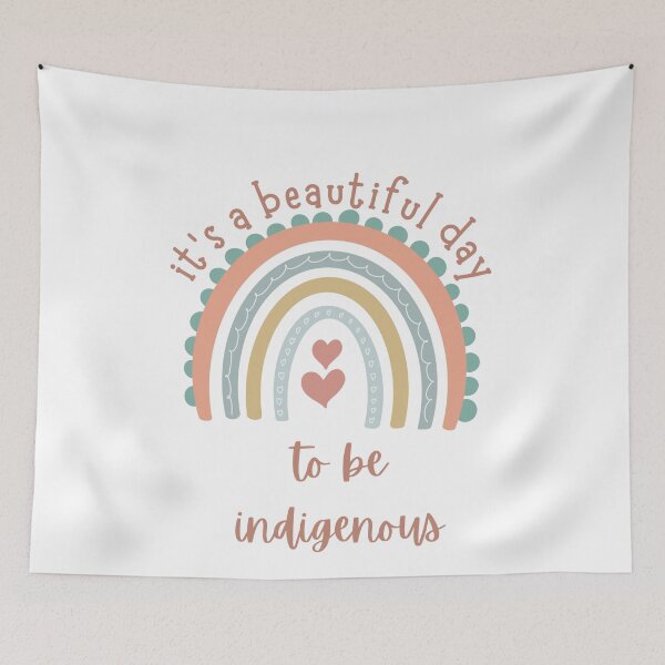 Item preview, It's a Beautiful Day to be Indigenous designed and sold by ThatSlyguy77.