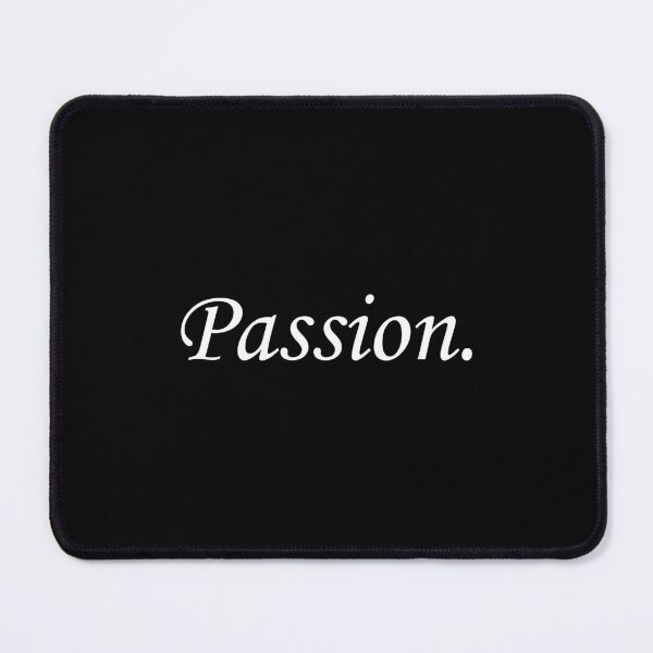 Item preview, PASSION Pursue your passion designed and sold by allysmar.
