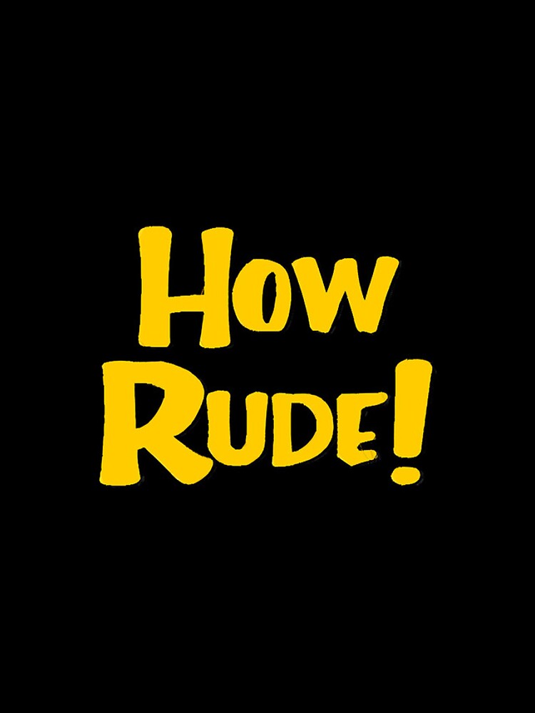 Thumbnail 4 of 4, iPhone Case, How Rude!  designed and sold by EricCole39135.