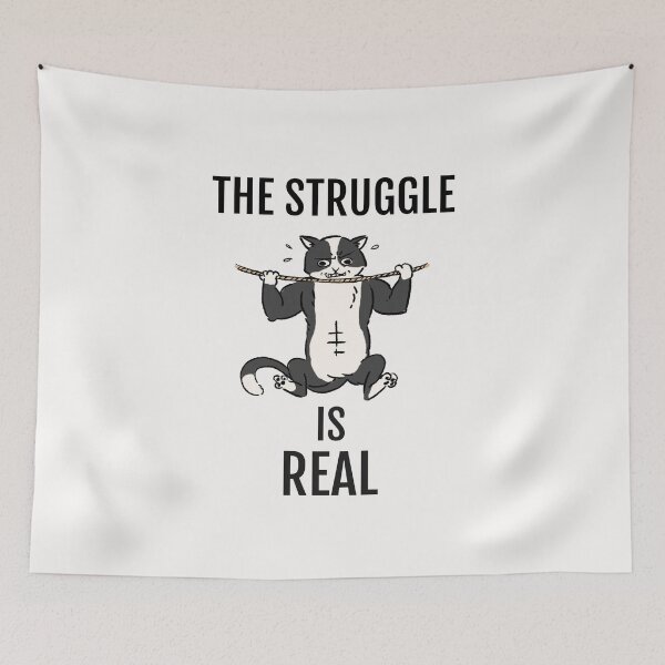 Item preview, THE STRUGGLE IS REAL designed and sold by KDM-Designs.