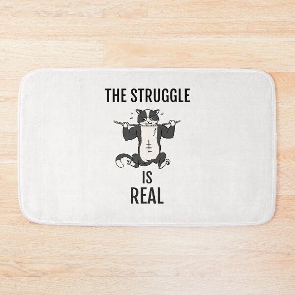 Item preview, THE STRUGGLE IS REAL designed and sold by KDM-Designs.