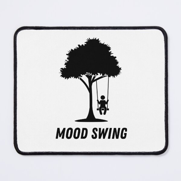 Item preview, Mood Swing, in need of emotional support designed and sold by CherieTree.