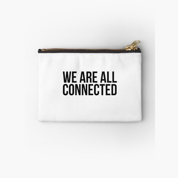 Item preview, we are all connected designed and sold by MadEDesigns.