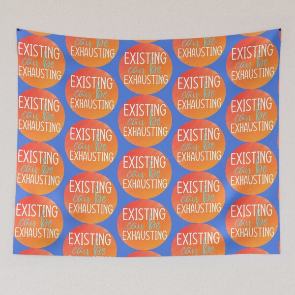 Item preview, Existing can be Exhausting designed and sold by Twentyify.