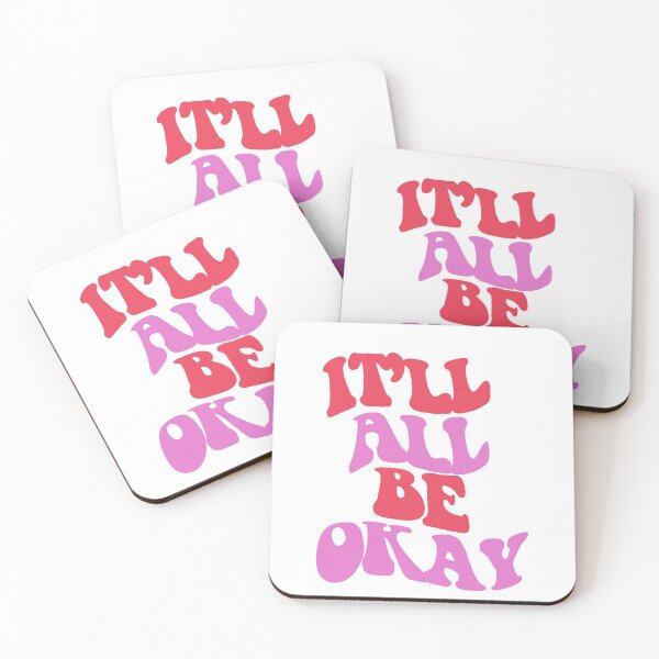 Item preview, It'll All Be Okay designed and sold by achin0809.