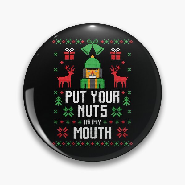 Item preview, Ugly Christmas Sweater Funny Put your nuts in my mouth  designed and sold by MichaelDa38882.