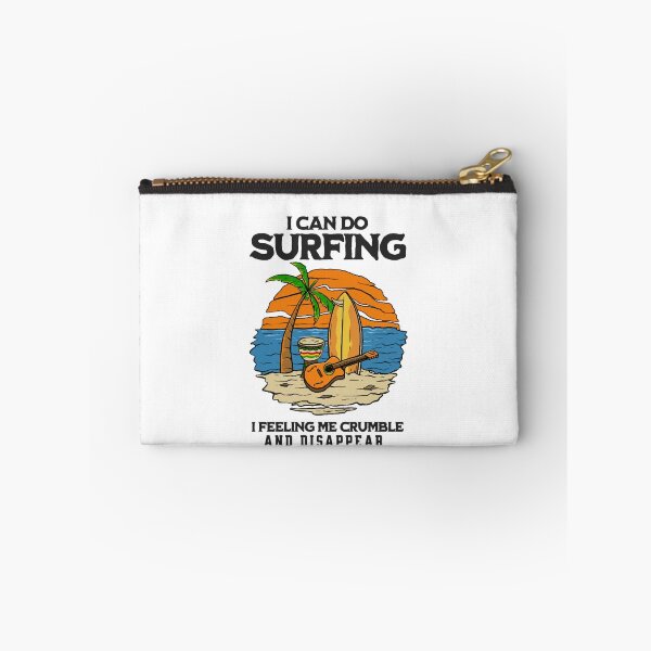 Item preview, I Can Do Surfing I Feeling Me Crumble And Disappear  designed and sold by MarvinDaxham.