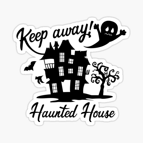 " Haunted House Sign" Sticker for Sale by SeiMilona Redbubble