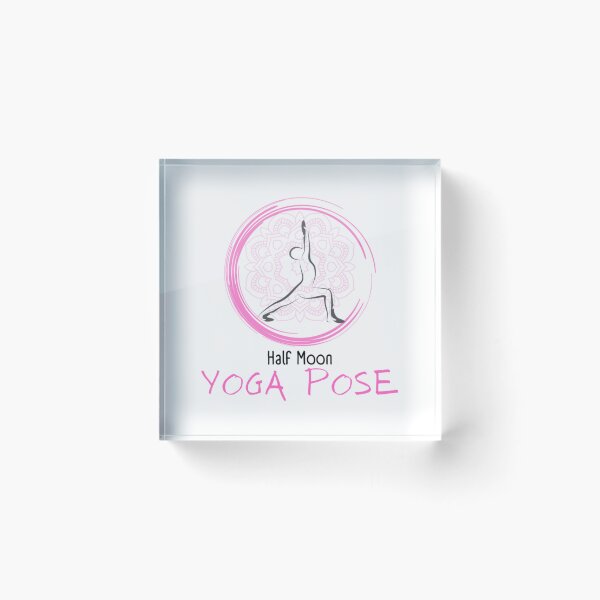 Item preview, Half moon yoga pose   designed and sold by BobbyWatkins.