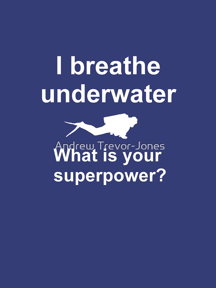 I breathe underwater by andrewtj