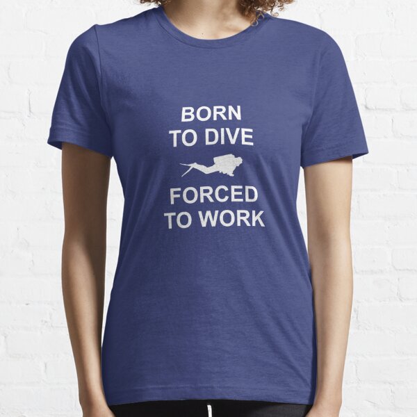Born To Dive Essential T-Shirt