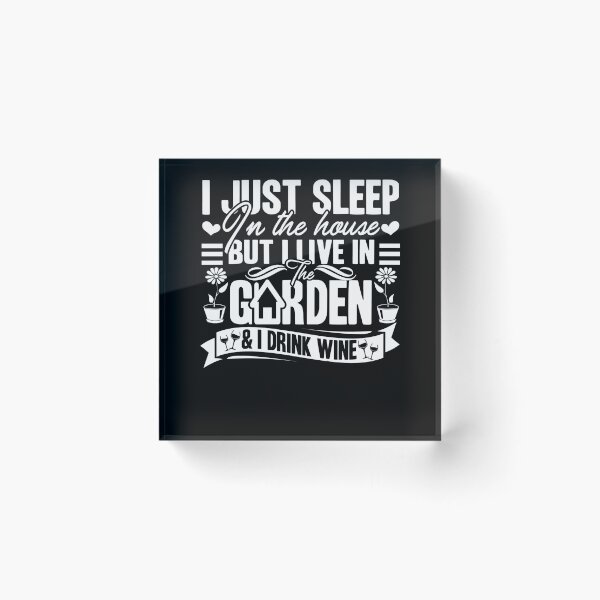 Item preview, Gardening - Live In The Garden designed and sold by UnknownArtistt.