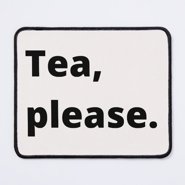 Item preview, Tea, please. designed and sold by venomouspixie.