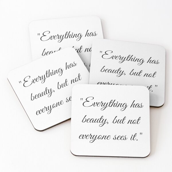 Item preview, Everything has beauty, but not everyone sees it.(Inspirational Quote) designed and sold by Jalib.
