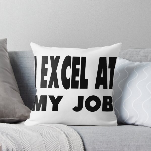 Item preview, Accounting: I EXCEL at my job designed and sold by AppreciateThat.