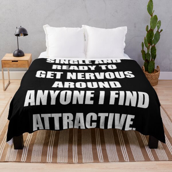 Item preview, single and ready to get nervous around anyone i find attractive designed and sold by SvenNacht.