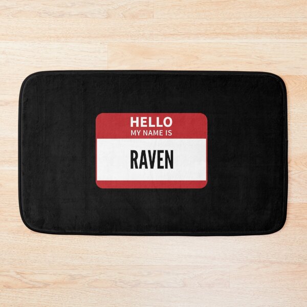 Item preview, RAVEN NAME TAG HELLO MY NAME IS RAVEN designed and sold by sobriowslen.