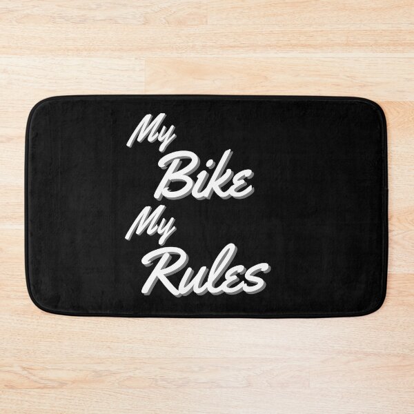 Item preview, My Bike My Rules designed and sold by Rev-Style.