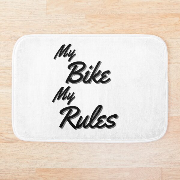 Item preview, My Bike My Rules designed and sold by Rev-Style.