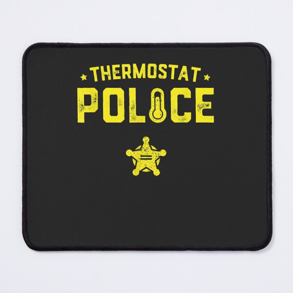 Item preview, Funny Father's Day Thermostat Police Dad Gift designed and sold by SanderBech.
