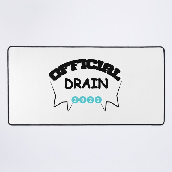 Item preview, OFFICIAL DRAIN 2022 designed and sold by NicholasShirley.