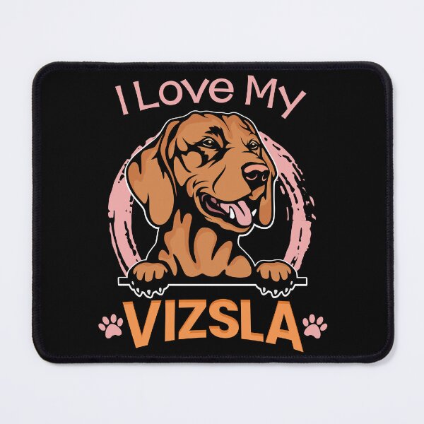 Item preview, I Love My Vizsla designed and sold by asphaltbubble.