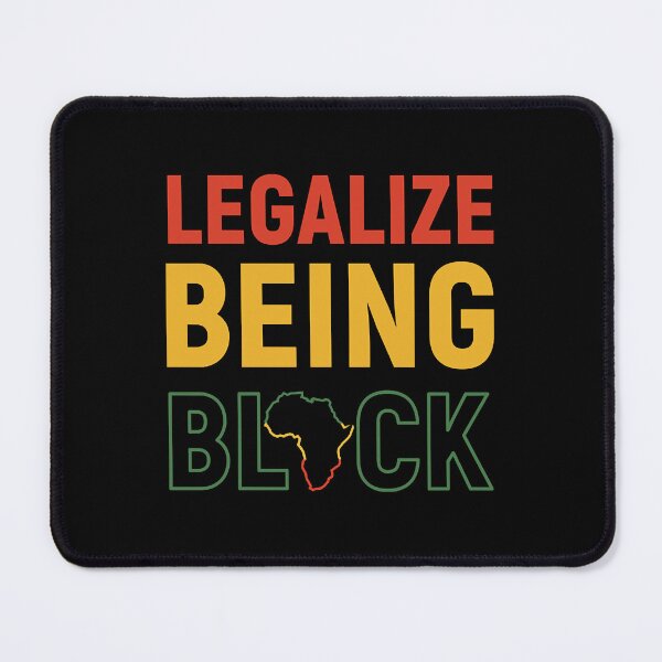 Item preview, Legalize Being Black Black History Melanin  designed and sold by CynthiaBa67442.