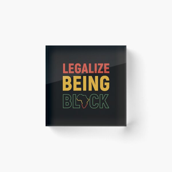 Item preview, Legalize Being Black Black History Melanin  designed and sold by CynthiaBa67442.